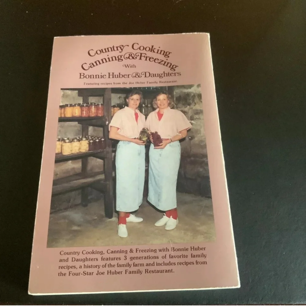 Country Cooking Canning & Freezing with Bonnie Huber and Daughters